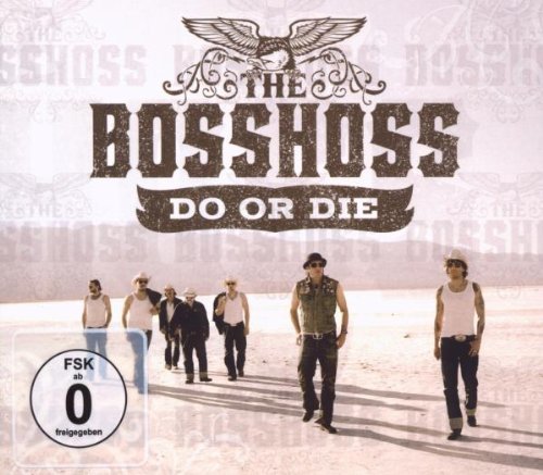the Bosshoss - Do Or die (Ltd.Winter Edition mit Aufnäher)