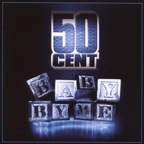50 Cent - Baby By Me (Maxi)
