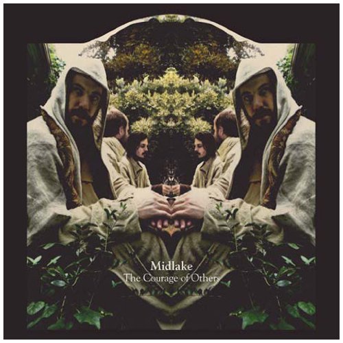 Midlake - The Courage of Others