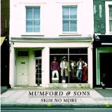 Mumford & Sons - Sigh No More (Limited Deluxe Edition)