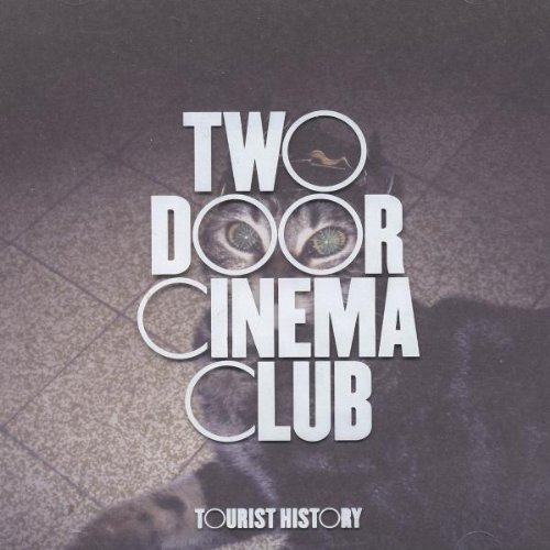 two door cinema club - Tourist History