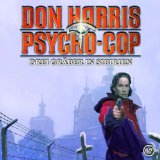Don Harris-Psycho Cop - 06: Das Glastonbury-Rätsel