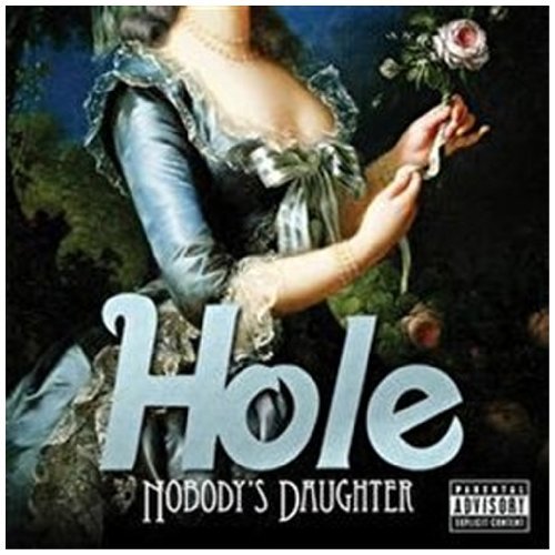 Hole - Nobody's daughter