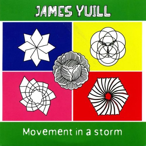 Yuill , James - Movement In A Storm