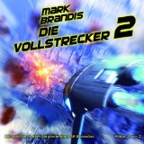 Mark Brandis - 11: Die Vollstrecker (Teil 1 Von 2)