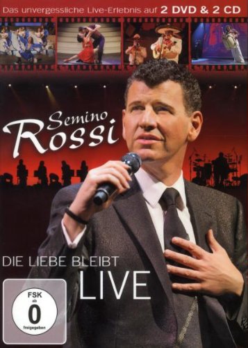  - Semino Rossi - Die Liebe bleibt (Live) (2DVD + 2CD)