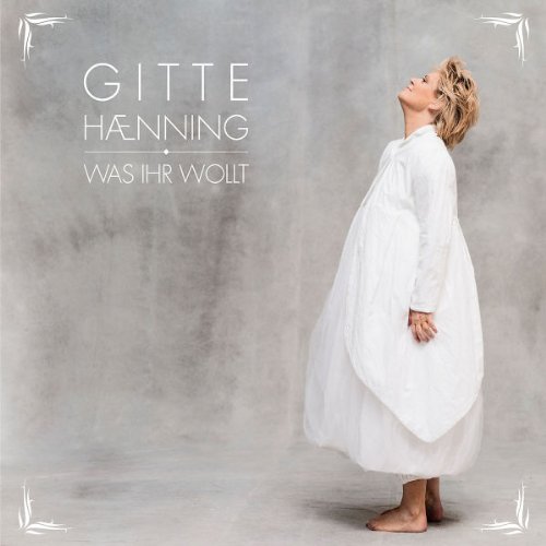 Haenning , Gitte - Was ihr wollt