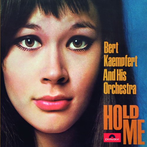 Bert Kaempfert - Hold Me (Re-Release)