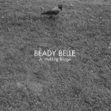 Belle , Beady - Closer