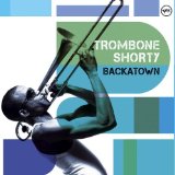 Trombone Shorty - For True