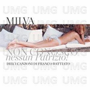 Milva - Non Conosco Nessun Patrizio
