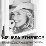 Etheridge , Melissa - Fearless love