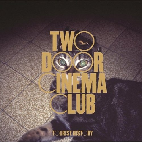 Two Door Cinema Club - Tourist History [Special Editi