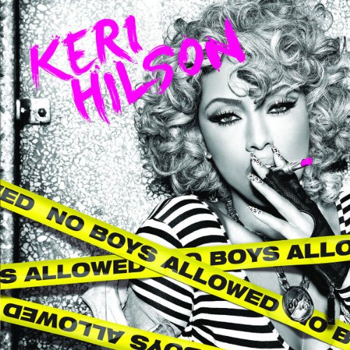 Hilson , Keri - No Boys Allowed
