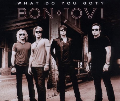 Bon Jovi - What Do You Got? (Maxi)