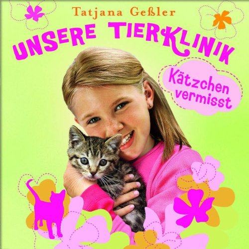 Unsere Tierklinik - 02: Kätzchen Vermisst