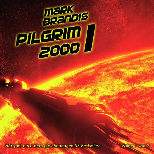 Brandis , Mark - 14 - Pilgrim 2000 Teil 1