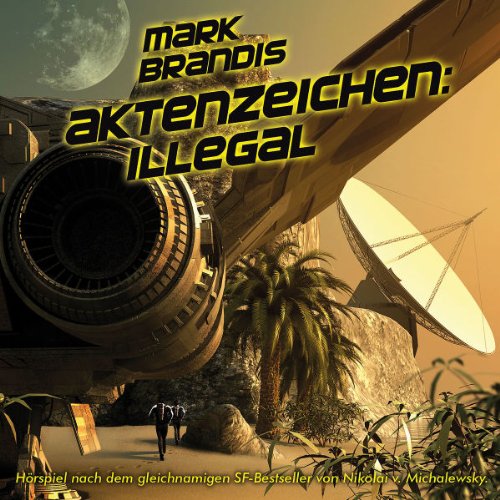  - 15: Aktenzeichen: Illegal