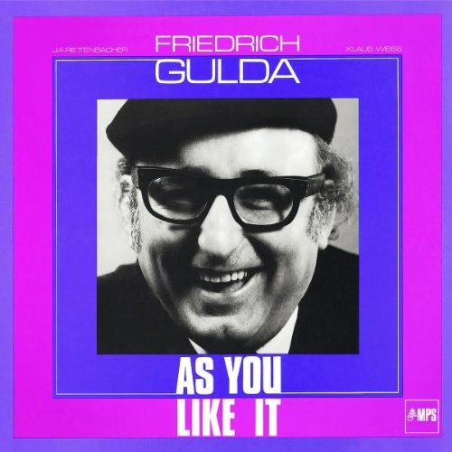 Friedrich Gulda - As You Like It