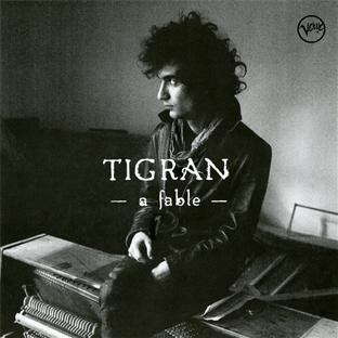 Tigran - A Fable