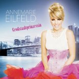 Annemarie Eilfeld - Es Geht Vorbei