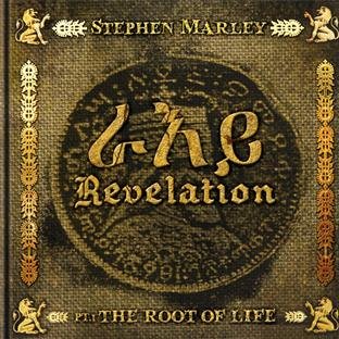 Stephen Marley - Revelation Part 1: the Root of Life