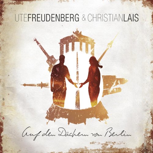 Freudenberg , Ute & Lais , Christian - Auf den Dächern von Berlin (Maxi)