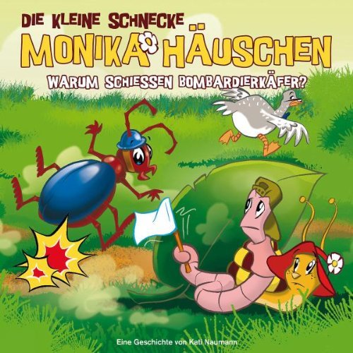 die Kleine Schnecke Monika Häuschen - 20: Warum Schießen Bombardierkäfer?