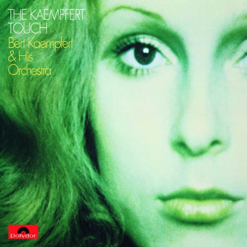 Bert Kaempfert - The Bert Kaempfert Touch (Re-Release)