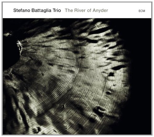 Stefano Trio Battaglia - The River of Anyder