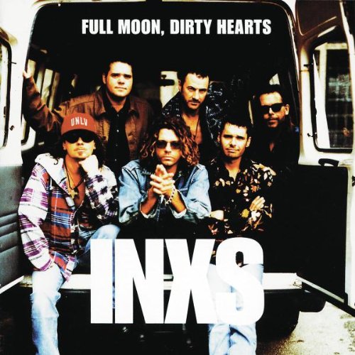 INXS - Full Moon,Dirty Hearts (2011 Remastered)
