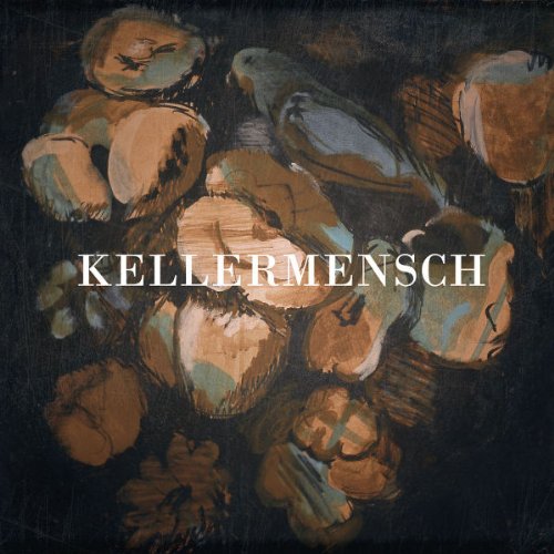 Kellermensch - Kellermensch (Ltd.Digipak)