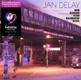 Delay , Jan - Wir Kinder vom Bahnhof Soul (Limited Deluxe Edition)