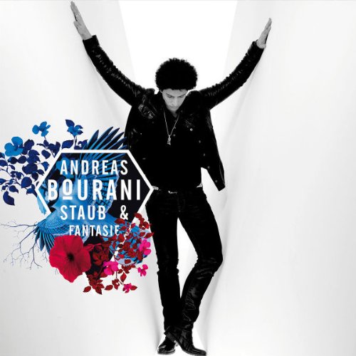 Andreas Bourani - Staub und Fantasie