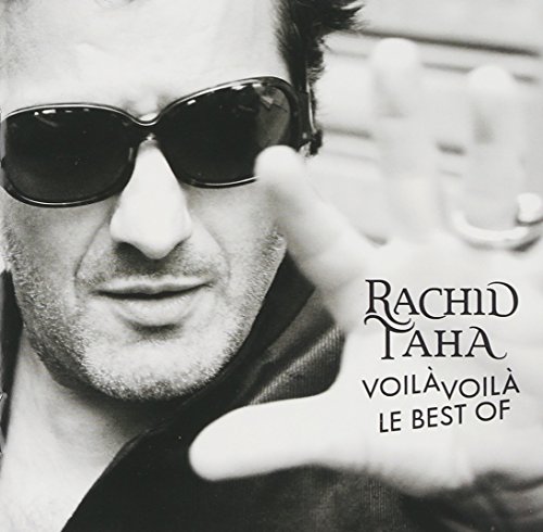 Rachid Taha - Voila Voila le Best of