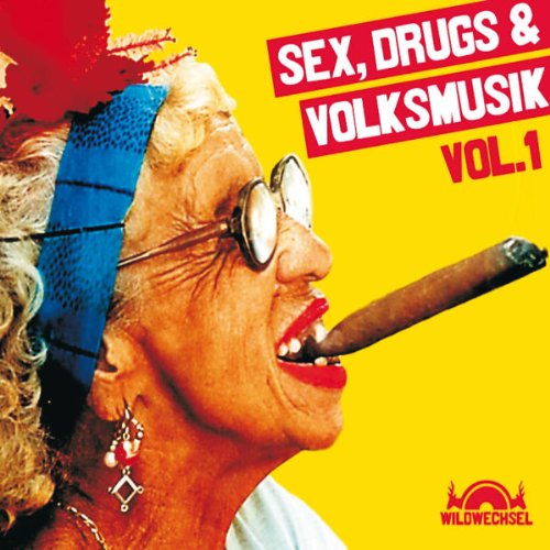 Various - Sex,Drugs & Volksmusik