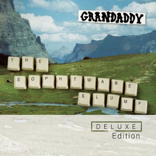 Grandaddy - The Sophtware Slump (Deluxe Edition)