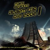 Mark Brandis - 18: Alarm für die Erde (Teil 2 von 2)