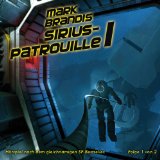 Mark Brandis - 21: Lautlose Bombe (Teil 1 von 2)