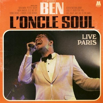 Ben l Oncle Soul - Live Paris