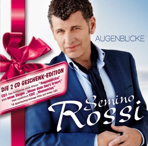 Semino Rossi - Augenblicke (Geschenk-Edition)