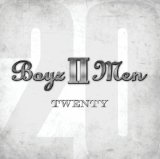 Boyz II Men - Legacy: The Greatest Hits Collection