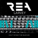 Rea Garvey - Can't Stand the Silence (Limited Deluxe Edition)