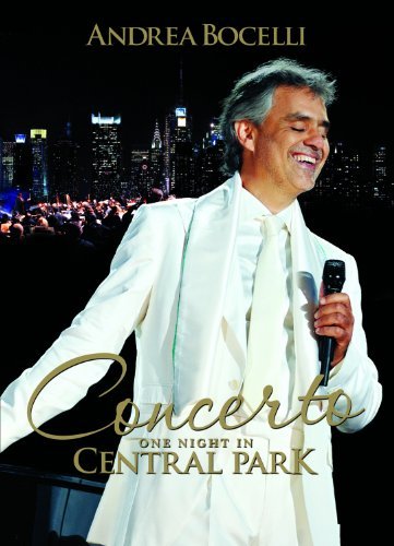  - Andrea Bocelli - Concerto: One Night in Central Park