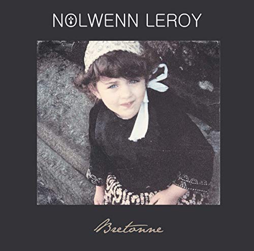Leroy , Nolwenn - Brettonne (Reissue)
