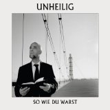 Unheilig - So wie Du warst (Limited Deluxe Edition Digipack)