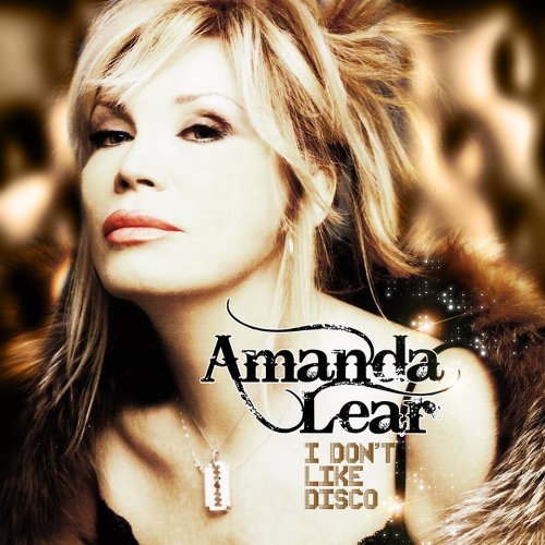 Amanda Lear - I Don T Like Disco