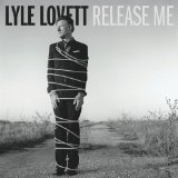 Lyle Lovett - Natural Forces