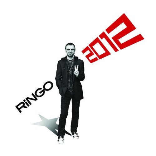 Starr , Ringo - Ringo 2012