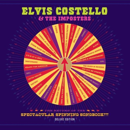 Elvis Costello - The Return of the Spectacular Spinning Songbook
